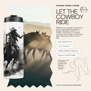 Lass den Cowboy Ride Thermal Tumbler Thermosbecher