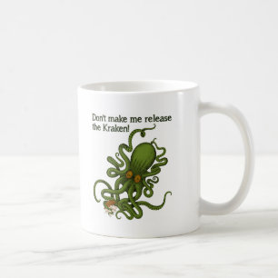 Lass den Kraken los Lustiger Becher Kaffeetasse