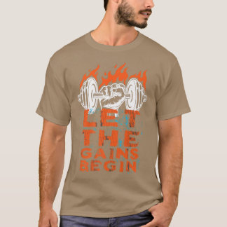 Lass der Gewinne Motivation Erfolg trainieren T-Shirt
