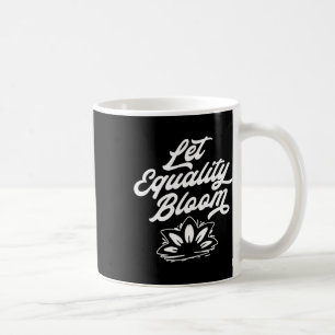 Lass der Gleichheit Bloom Retro Lotus Blume Pride  Kaffeetasse