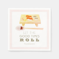 Lass der guten Zeiten Roll Sushi Pink Paper Napkin