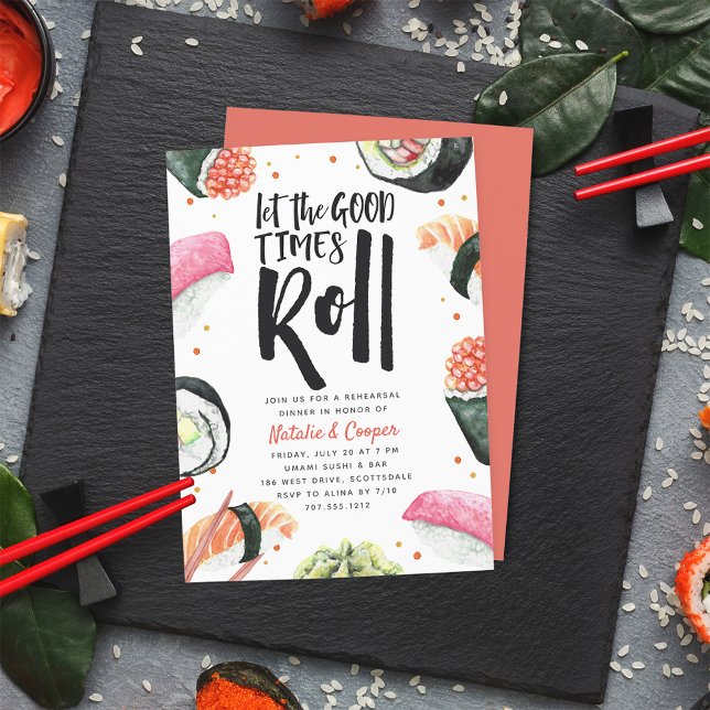 Lass der Rolle der guten Zeiten | Sushi Probe Dinn Einladung (Von Creator hochgeladen)