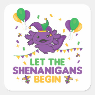 Lass der Shenanigans Begin Mardi Gras Axolotl Squa Quadratischer Aufkleber