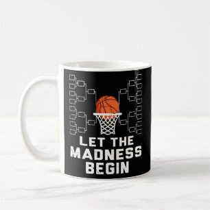 Lass Der Wahnsinn beginnt - Basketballhalterung Kaffeetasse