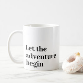 Lass des Abenteuers Black Script Monogram starten Kaffeetasse