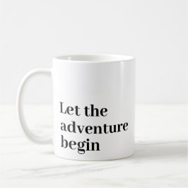 Lass des Abenteuers Black Script Monogram starten Kaffeetasse