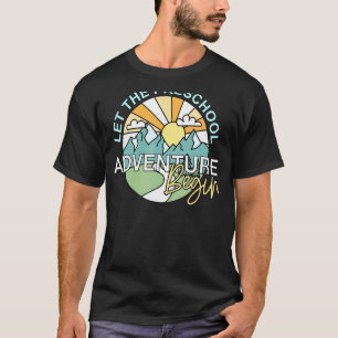 Lass des Abenteuers von der Vorschule zurück zur S T-Shirt