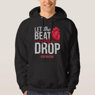 Lass des Beat Drop Adenosine TeeLet the beat Drop- Hoodie