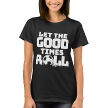 Lass des "Good Times Roll Soccer"