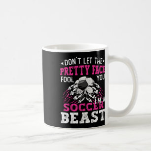 Lass dich nicht von dem hübschen Gesicht täuschen  Kaffeetasse