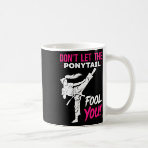 Lass dich nicht von dem Pferdeschwanz täuschen Kar Kaffeetasse