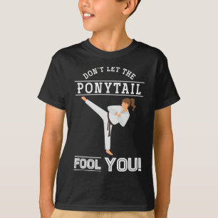 Lass Dich Nicht Von Dem Pferdeschwanz Täuschen Lus T-Shirt