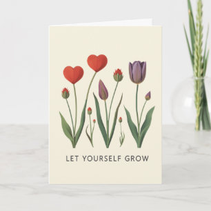 Lass dich wachsen Florales Herz Tulpen Kunst Karte