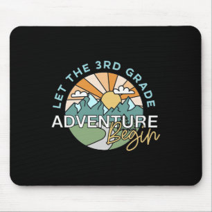 Lass die 3. Klasse Abenteuer beginnen Lehrer Ck zu Mousepad