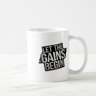 Lass Die Gewinne Beginnen Fitnessstudio Bodybuildi Kaffeetasse