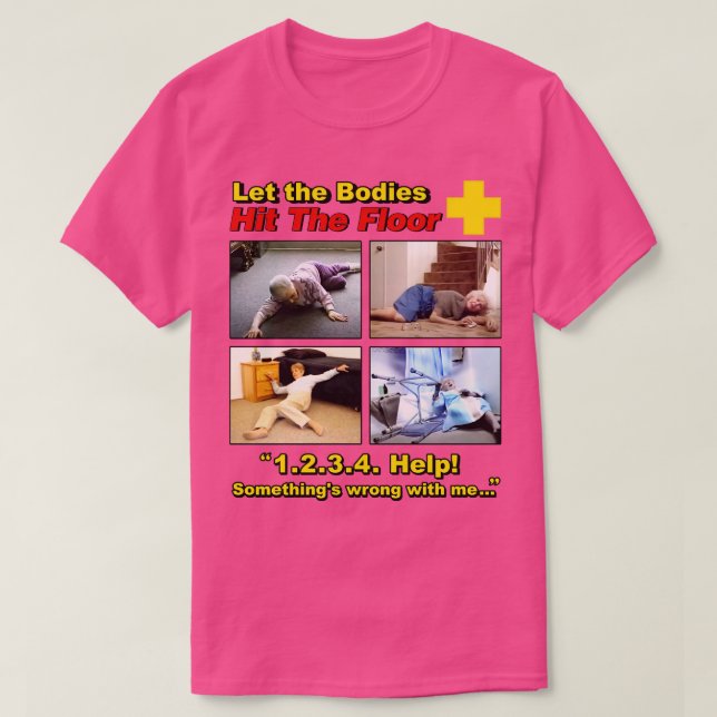 Lass die Leichen auf den Boden und kann nicht aufs T-Shirt (Design vorne)