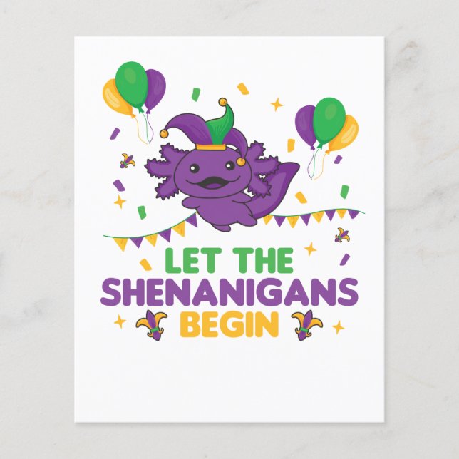 Lass die Shenanigans Begin Mardi Gras Axolotl (Vorderseite)