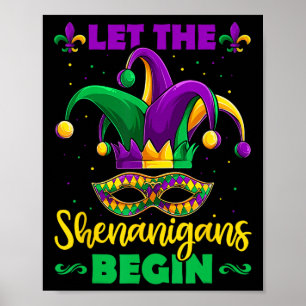 Lass die Shenanigans Begin Mardi Gras Kinder Männe Poster