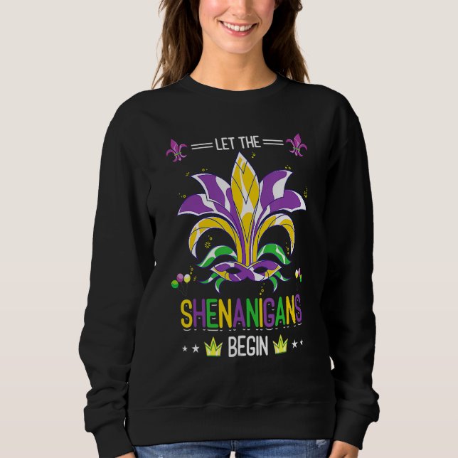 Lass die Shenanigans beginnen Masquerade Kostüm Ma Sweatshirt (Vorderseite)