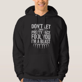 Lass diesen Hübschen Gesichtsduft nicht, du bist e Hoodie