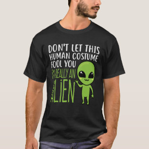 Lass dir diese menschliche Kostümtümerei nicht Ali T-Shirt