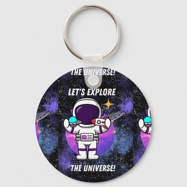 lass erforscht das Universum Schlüsselanhänger (Vorderseite)