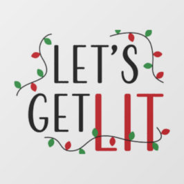 Lass erhält Lit Fensteraufkleber