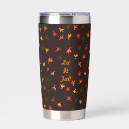 Lass es Fall Thermal Tumbler Thermobecher