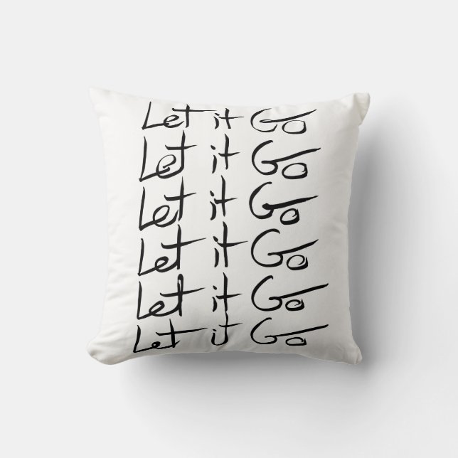 Lass es GO! Motivierend Kalligraphie Kissen (Vorderseite)