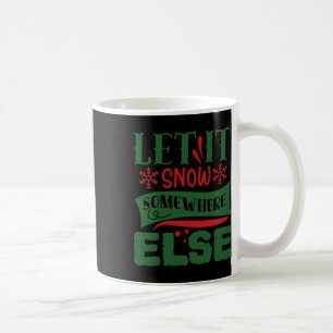 Lass es irgendwo anders schlafen Weihnachten hässl Kaffeetasse