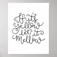 Lass es Mellow Funny Bath Art