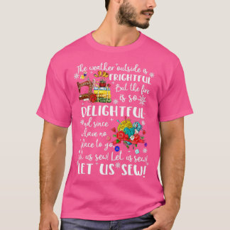 Lass es nähen Funny Christmas Nähen Matching Nähen T-Shirt