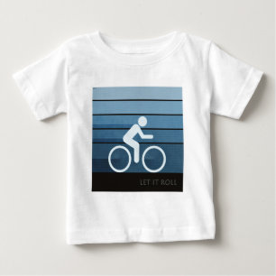 Lass es Roll Baby T-shirt