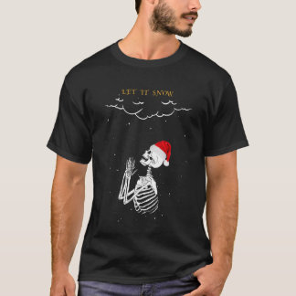 Lass es Schnee Skelett Weihnachten T-Shirt
