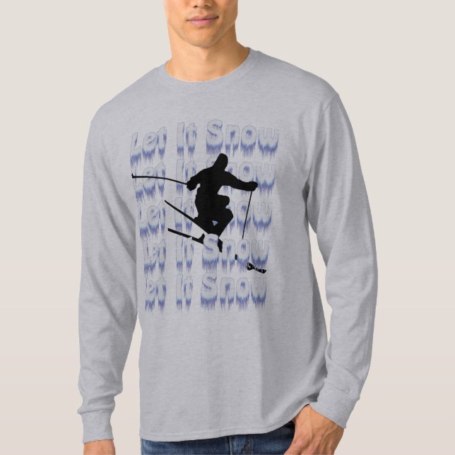 Lass es Schnee Skier T-Shirt (Vorderseite)