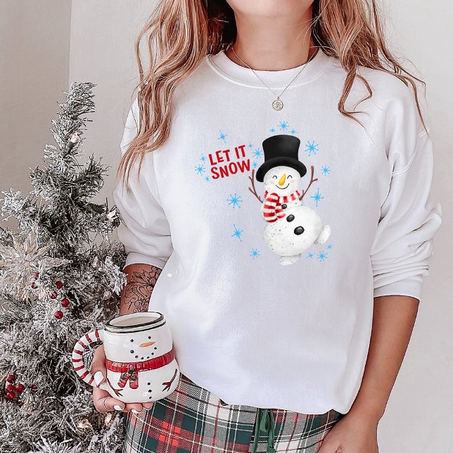 Lass es Schnee Snowman Sweatshirt (Von Creator hochgeladen)