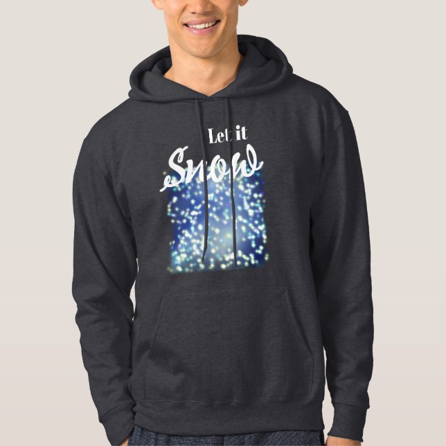 Lass es schneien hoodie (Vorderseite)