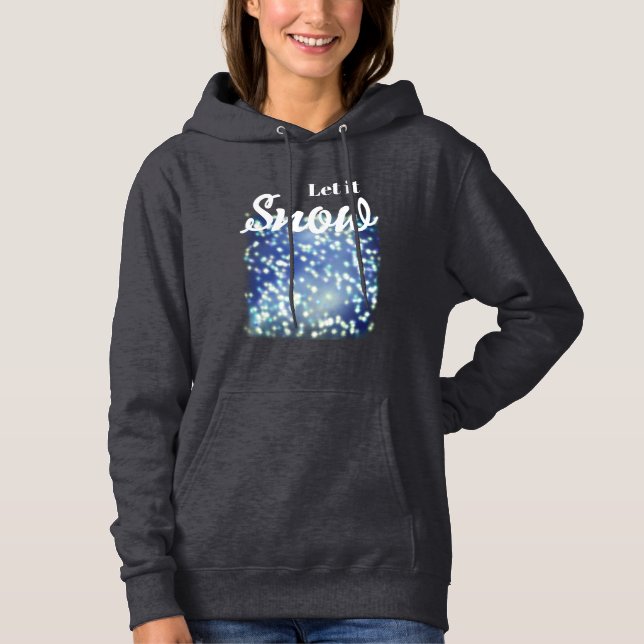 Lass es schneien hoodie (Vorderseite)