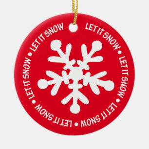 Lass es schneien keramik ornament