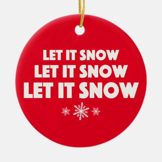 Lass es schneit! keramik ornament (Vorne)
