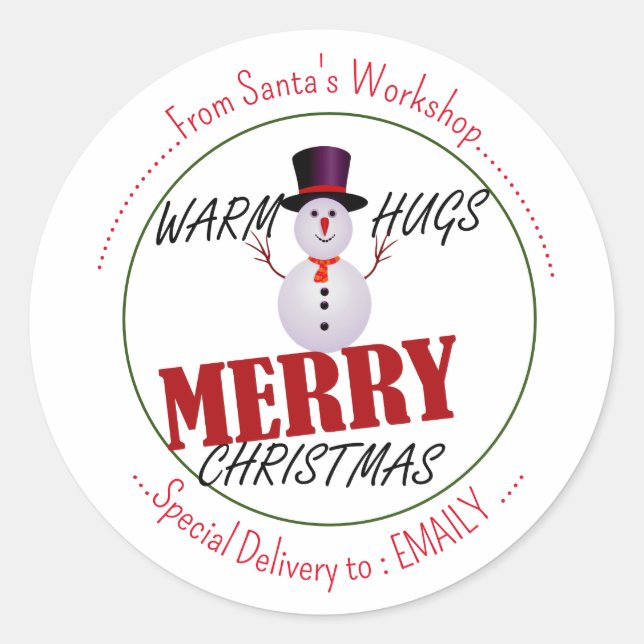 Lass es schneit. Warm Hugs von Snowman Weihnachtsa Runder Aufkleber (Vorderseite)