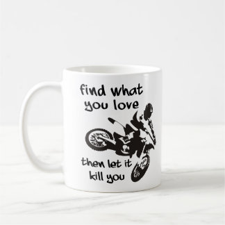 Lass es tötet Sie Dirt Bike Motocross Tasse