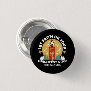 Lass Faith Be Your Brightest Star Candle Art Button