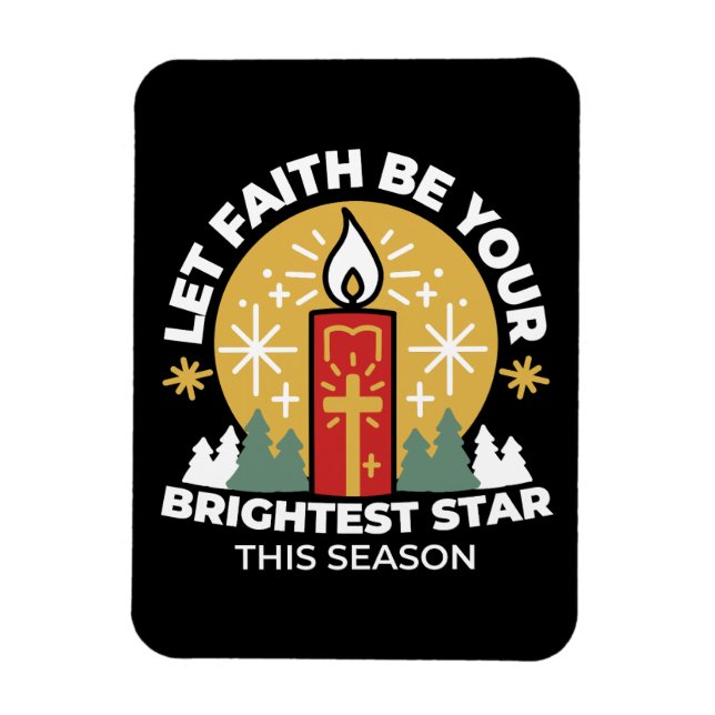Lass Faith Be Your Brightest Star Candle Art Magnet (Vertikal)