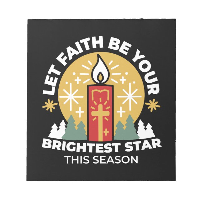 Lass Faith Be Your Brightest Star Candle Art Notizblock (Vorderseite)