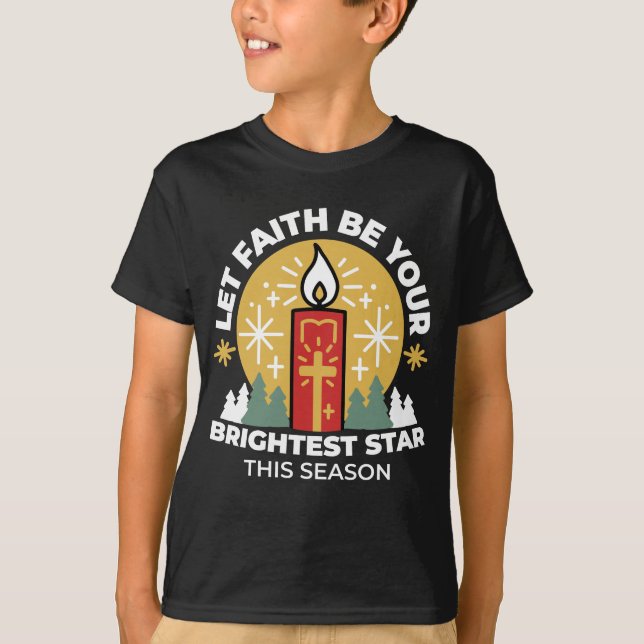 Lass Faith Be Your Brightest Star Candle Art T-Shirt (Vorderseite)