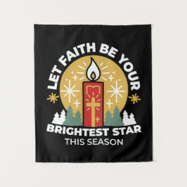Lass Faith Be Your Brightest Star Candle Art Wandteppich