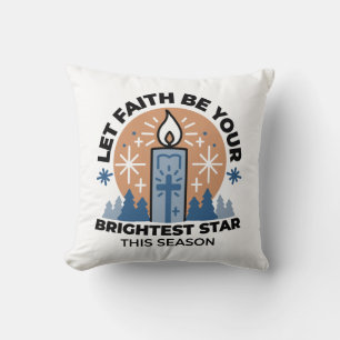 Lass Faith Shine Bright: Winterthema Kissen