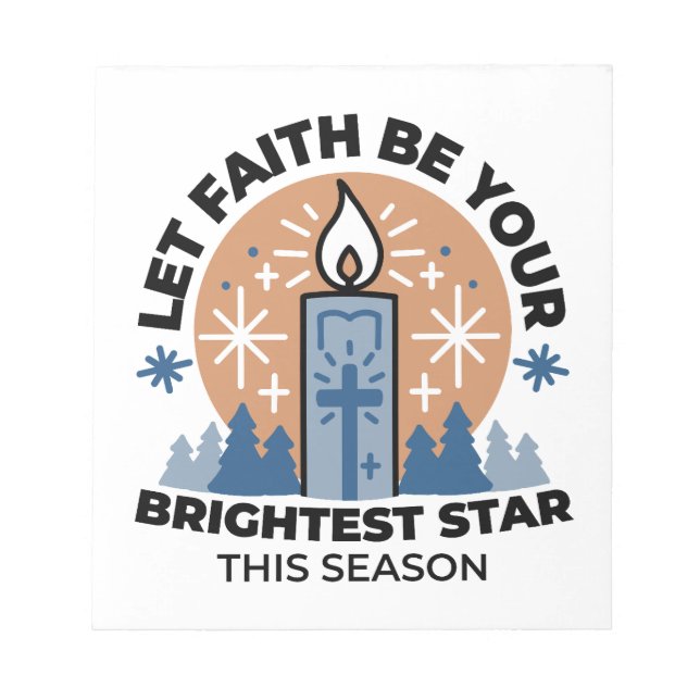 Lass Faith Shine Bright: Winterthema Notizblock (Vorderseite)