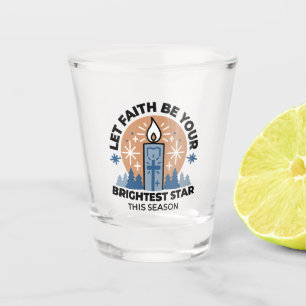 Lass Faith Shine Bright: Winterthema Schnapsglas